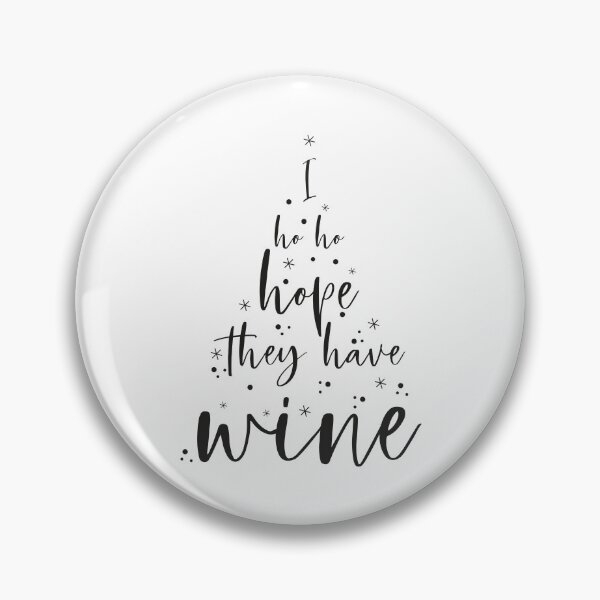 Item preview, I ho ho hope they have wine designed and sold by YYZDesign.