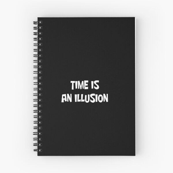 Item preview, TIME IS AN ILLUSION designed and sold by CUTESTUFFnow.