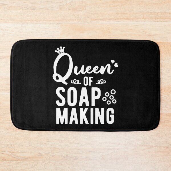Item preview, Queen of soap making designed and sold by Statim.