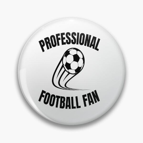 Item preview, Professional football fan designed and sold by AnujShah7.