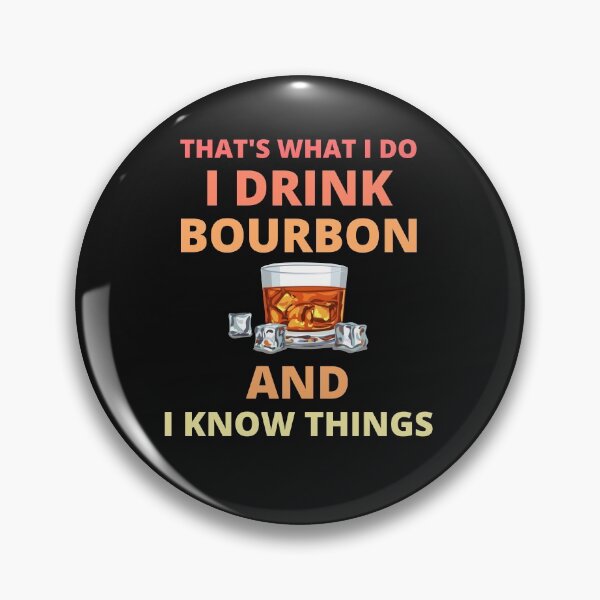 Item preview, that's what i do i drink bourbon and i know things,whiskey lover,whisky Glass,tank top designed and sold by BousboulaStorie.