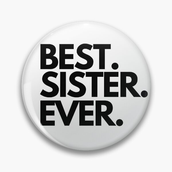Item preview, Best Sister Ever  designed and sold by Worranarin.