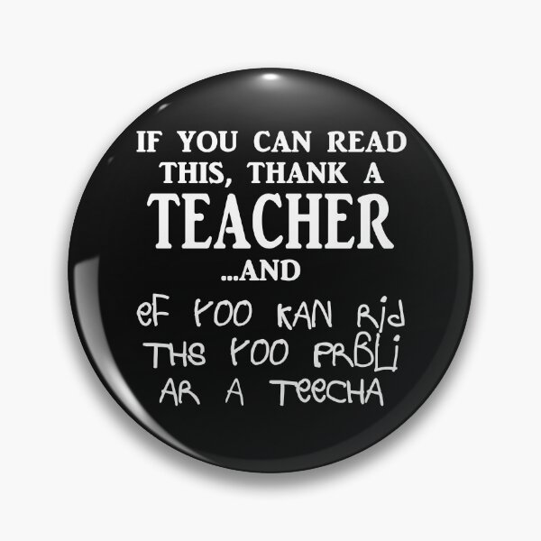 Item preview, If you can read this thank a teacher, if you can read this you probably are a teacher designed and sold by Original Cheddar.