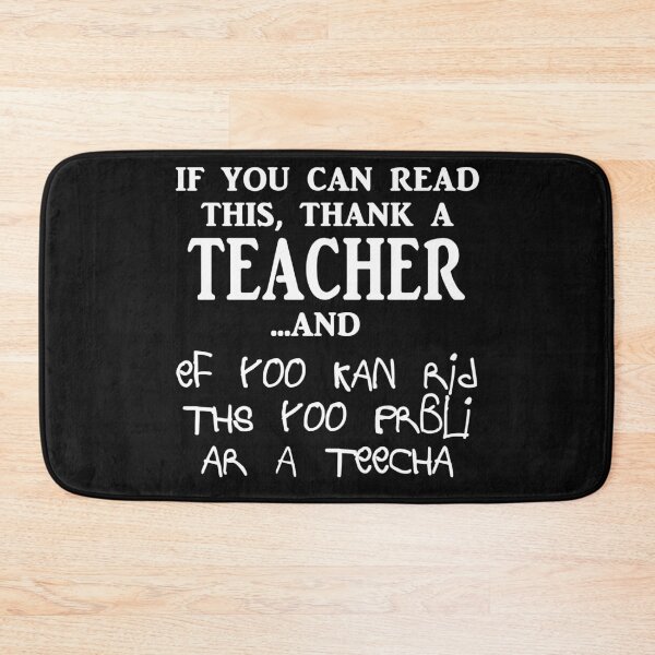Item preview, If you can read this thank a teacher, if you can read this you probably are a teacher designed and sold by Original Cheddar.
