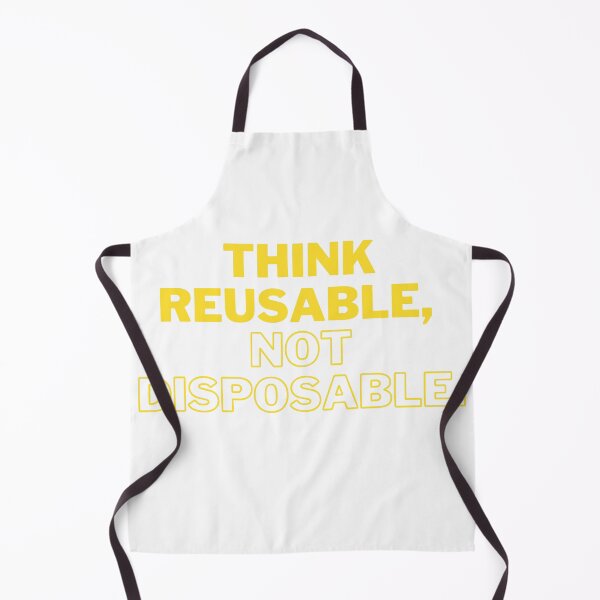 Item preview, Think reusable, not disposable designed and sold by LiliesValley.