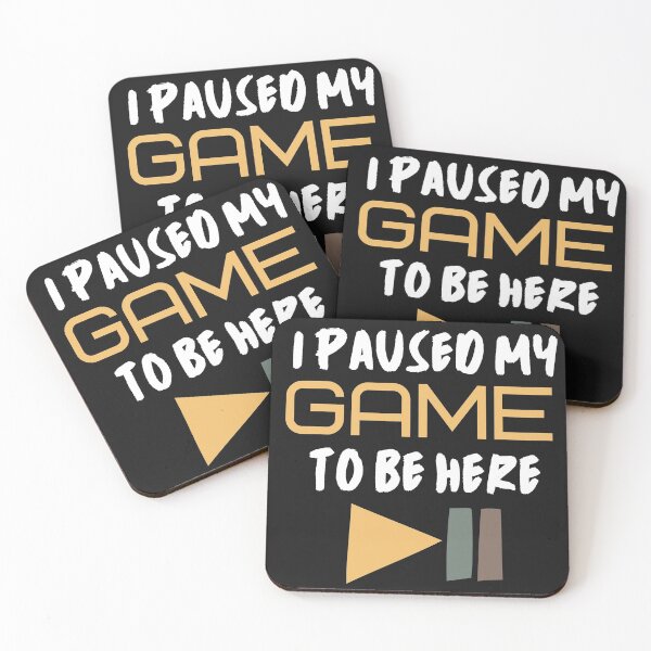 Item preview, I Paused My Game To Be Here Funny Video Gamer  designed and sold by Teez-Me.