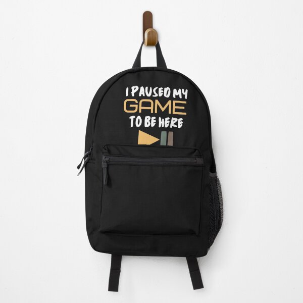 Item preview, I Paused My Game To Be Here Funny Video Gamer  designed and sold by Teez-Me.
