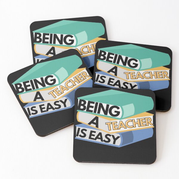 Item preview, Being A Teacher Is Easy designed and sold by Vibing-Right.