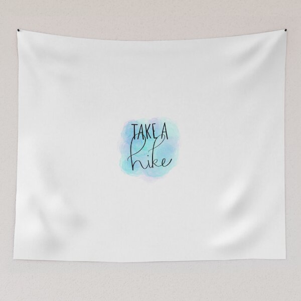 Item preview, Take a Hike in Teal/Blue designed and sold by pdaniels.