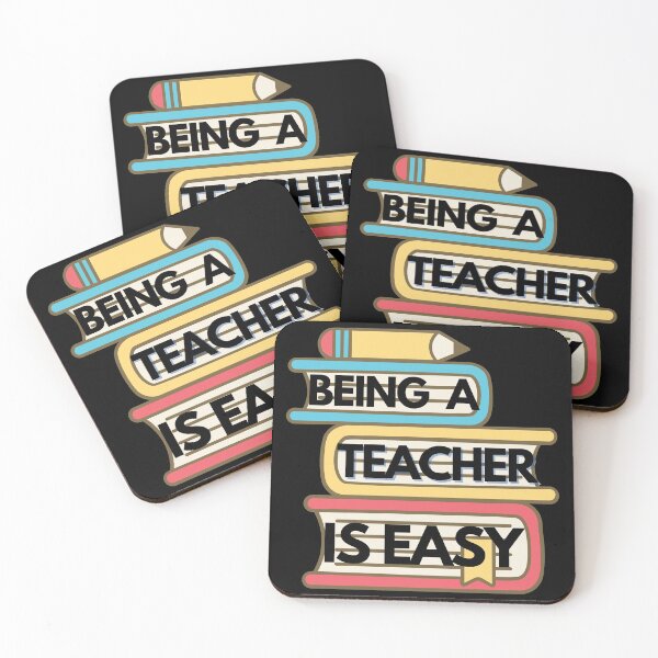 Item preview, Being A Teacher Is Easy designed and sold by Vibing-Right.