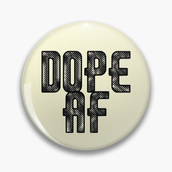 Item preview, Dope AF designed and sold by platinumknuckle.