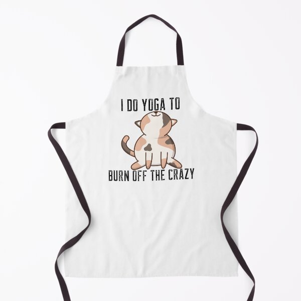 Item preview, I Do Yoga To Burn Off The Crazy Yoga Lover designed and sold by Jajulile.