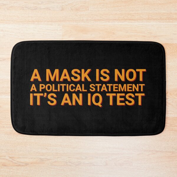 Item preview, A Mask Is Not A Political Statement Coronavirus designed and sold by Sour Soul.