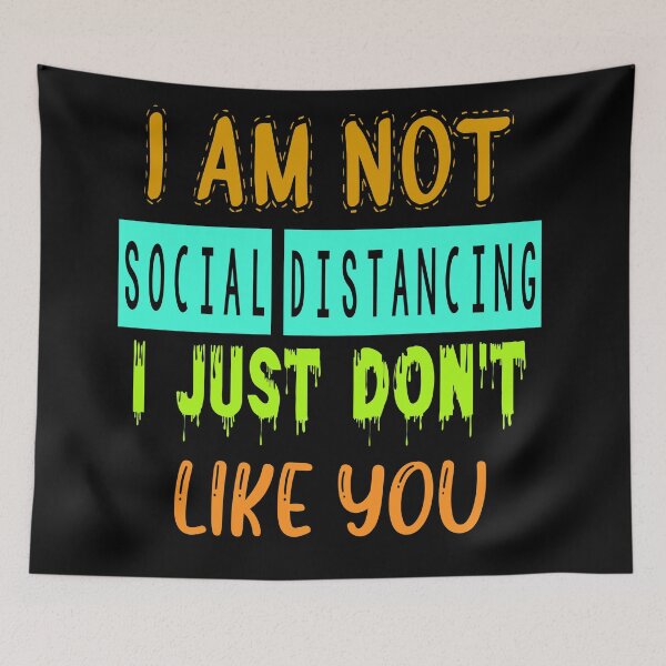 Item preview, im Not social distancing i just dont like you designed and sold by Urbo Panda.