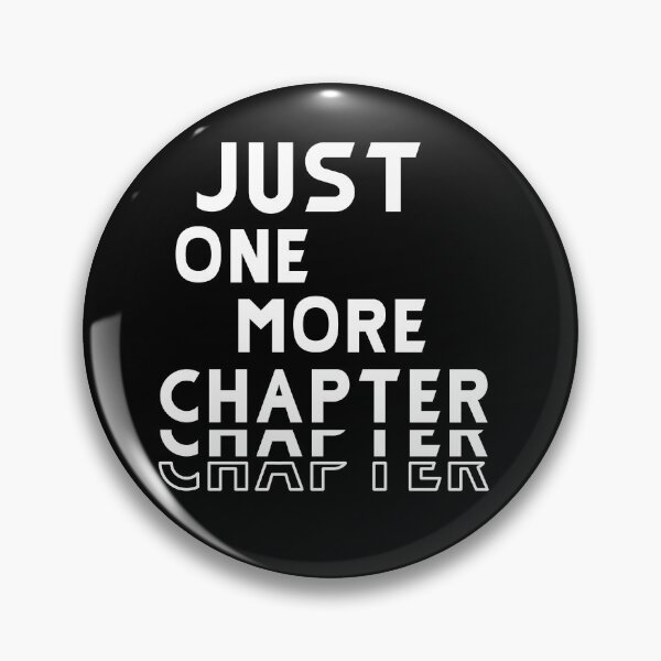 Item preview, Just one more chapter designed and sold by BasicWear.