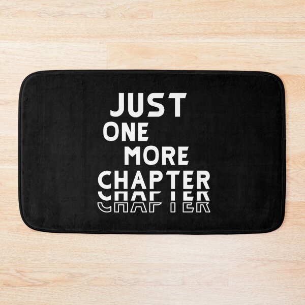 Item preview, Just one more chapter designed and sold by BasicWear.