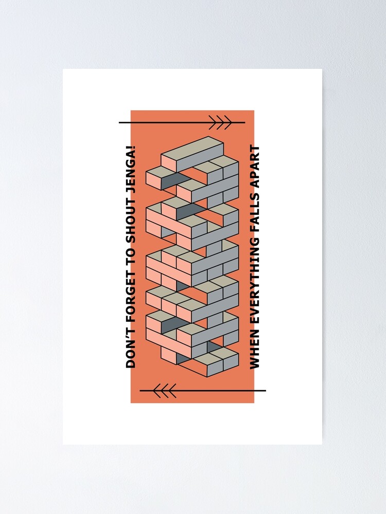 "Funny Jenga Tower Quote Don´t To Shout Jenga! When Everything
