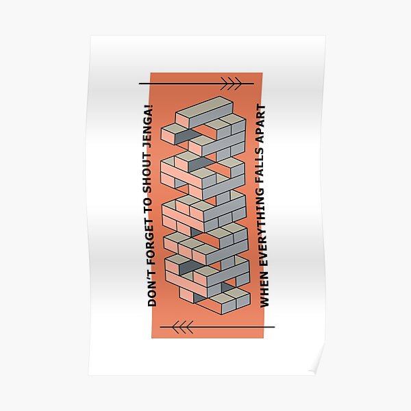 "Funny Jenga Tower Quote Don´t To Shout Jenga! When Everything