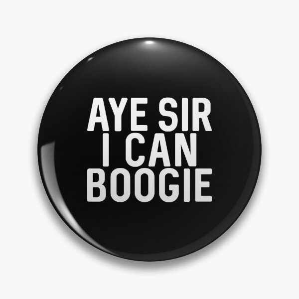 Item preview, Aye Sir I Can Boogie, Scottish Football Slogan Design designed and sold by MacPean.