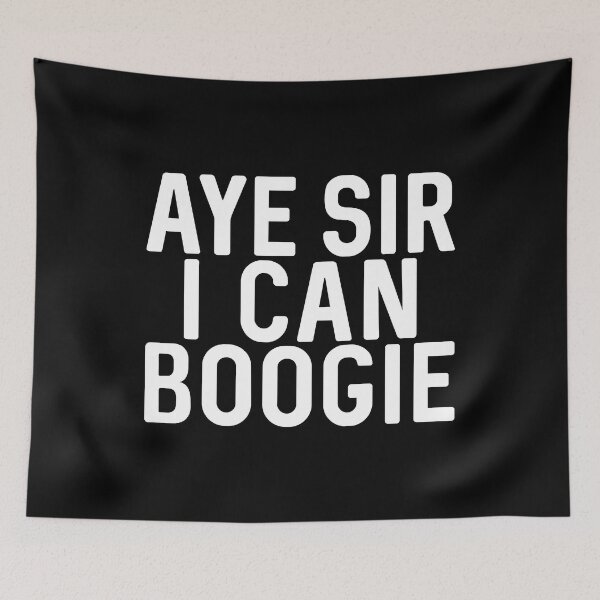 Item preview, Aye Sir I Can Boogie, Scottish Football Slogan Design designed and sold by MacPean.