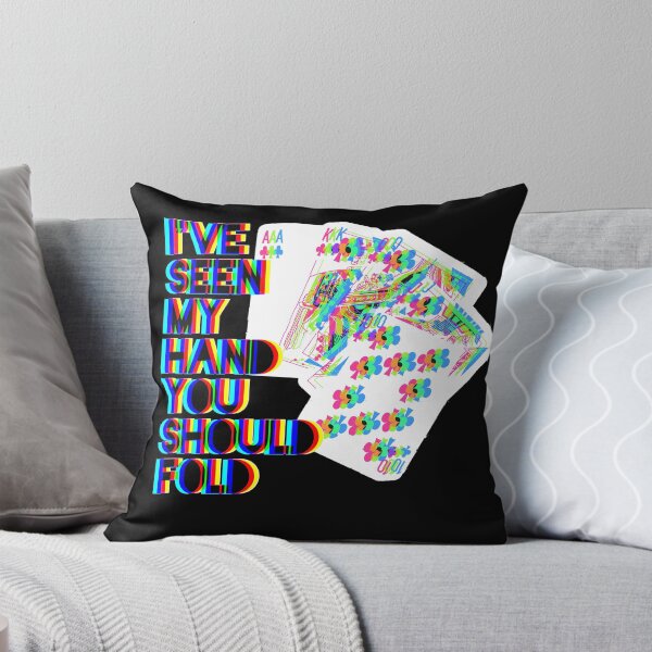 Item preview, Ive Seen My Hand You Should Fold designed and sold by GeiekSheiek.