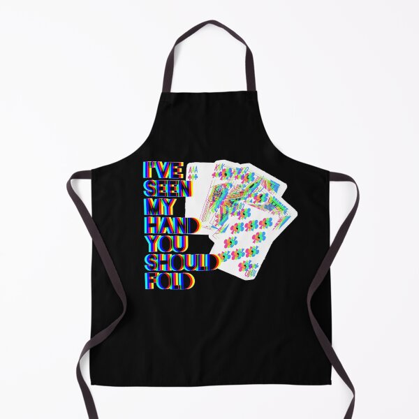 Item preview, Ive Seen My Hand You Should Fold designed and sold by GeiekSheiek.