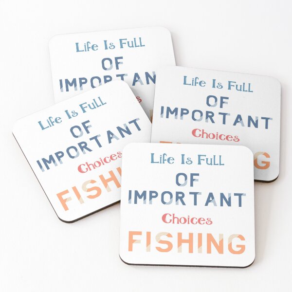Item preview, Life Is Full Of Important Choices Fishing, Awesome gift for Fishing Lover  designed and sold by abdelhak2005.