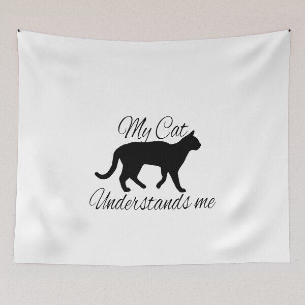 Item preview, My Cat Understands Me designed and sold by Crystalsgraphix.