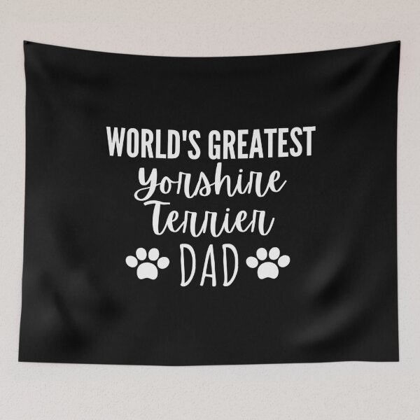 Item preview, World's Greatest Yorshire Terrier Dad Funny Dog Lover Gift designed and sold by saadtraibiz.