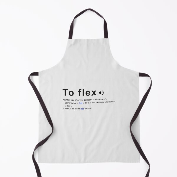 Item preview, Flex Meaning , Funny Slang Definition, Funny Word Definition, showing off, Slang meaning designed and sold by Obito-Designs.