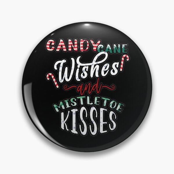 Item preview, Candy Cane Wishes And Mistletoe Kisses Christmas Funny designed and sold by tinypurpleland.