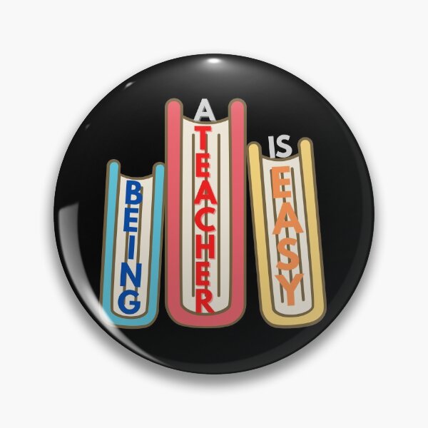 Item preview,  Being A Teacher Is Easy designed and sold by Vibing-Right.