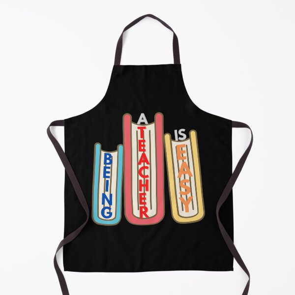 Item preview,  Being A Teacher Is Easy designed and sold by Vibing-Right.