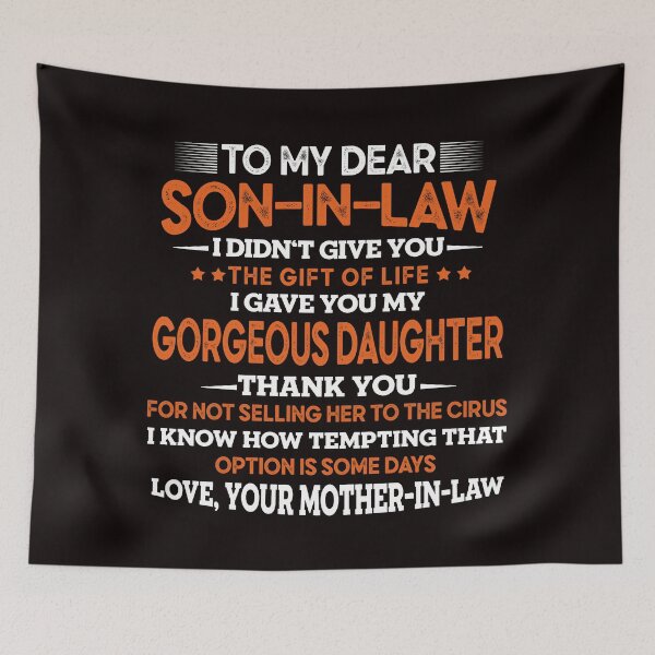 Item preview, To my dear son in law funny  saying cute gift for family and proud mother in law designed and sold by Majesticoo.