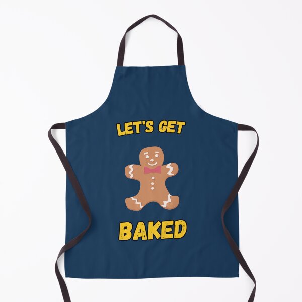Item preview, Let's Get Baked. Funny Cookie Baking Team Outfit designed and sold by Kipcio.