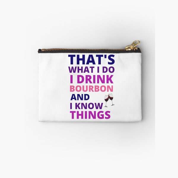Item preview, that's what i do i drink bourbon and i know things designed and sold by BousboulaStorie.