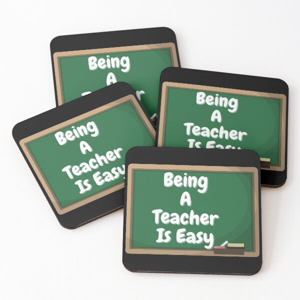 Item preview, Being A Teacher Is Easy designed and sold by Vibing-Right.