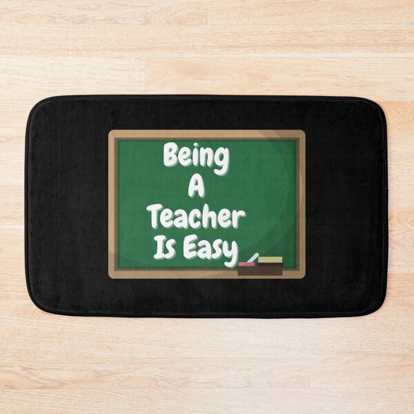 Item preview, Being A Teacher Is Easy designed and sold by Vibing-Right.