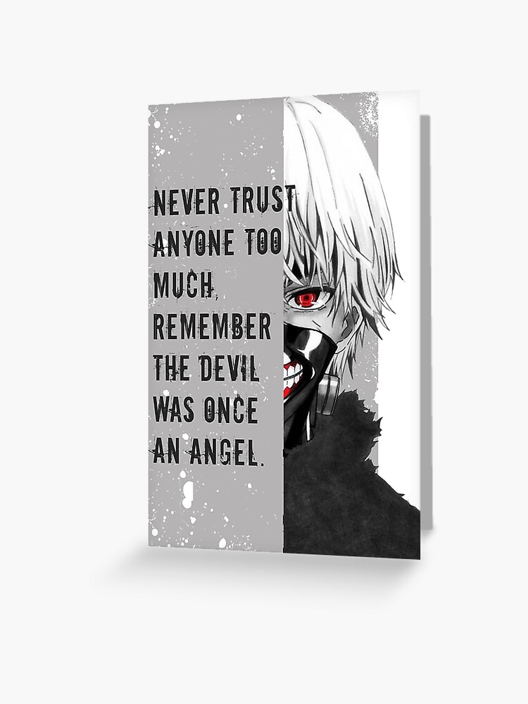 Tokyo Ghoul Kaneki With Quote Greeting Card By Vintageanime Redbubble