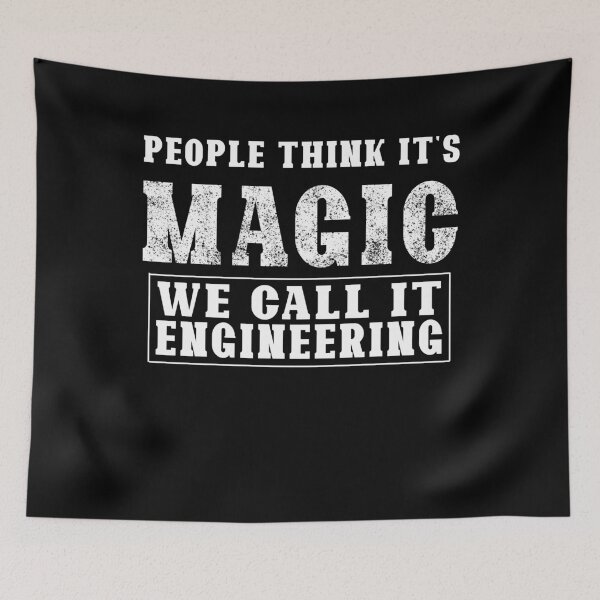 Item preview, People Think It's Magic. We Call It Engineering designed and sold by Imadovic.