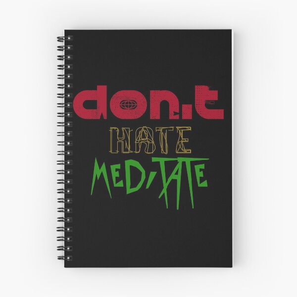 Item preview, Don't hate meditate 11 designed and sold by arnabbabai.