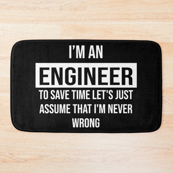 Item preview, I'm An Engineer I'm Always Right - Motivating Words designed and sold by Andrea Lina.