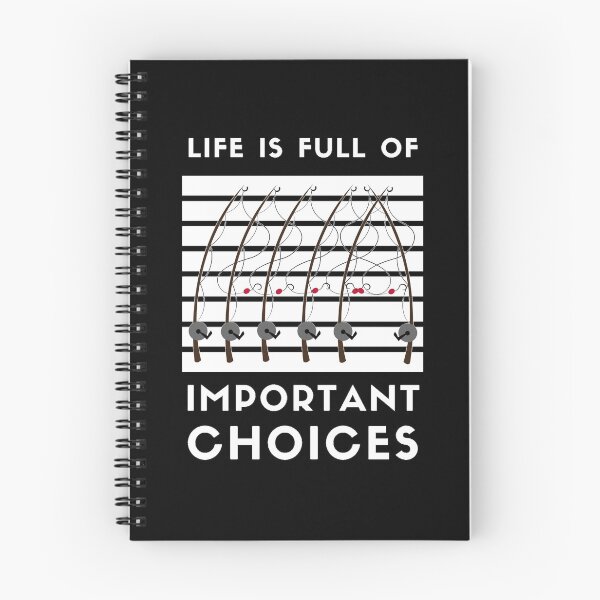 Item preview, life is full of important choices fishing designed and sold by yasmh.