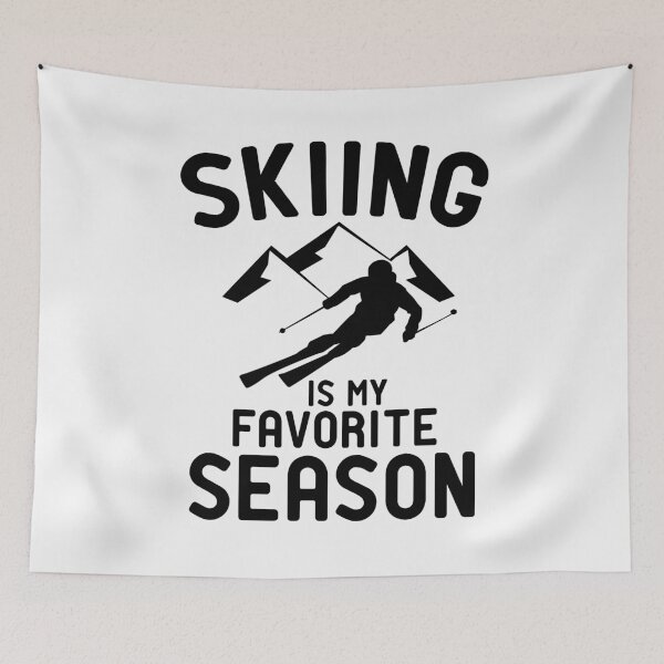 Item preview, Skiing is my Favorite Season designed and sold by StoreDay.