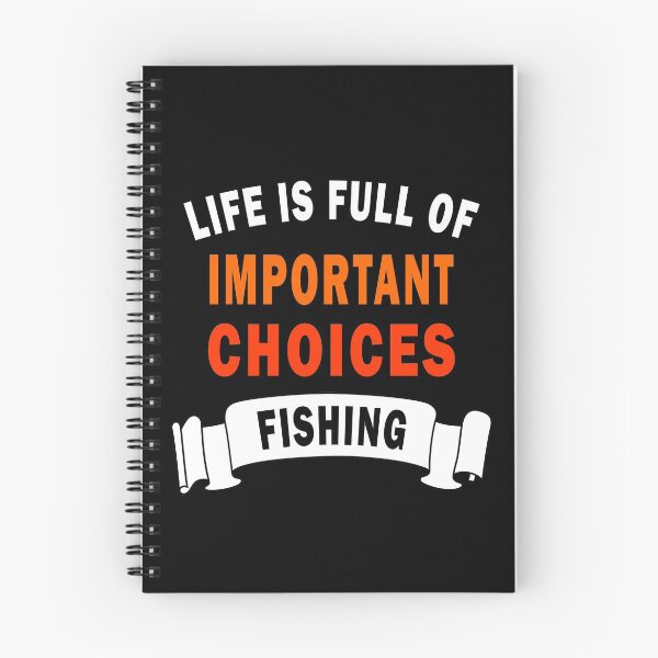 Item preview, Life is full of important choices fishing designed and sold by yasmh.