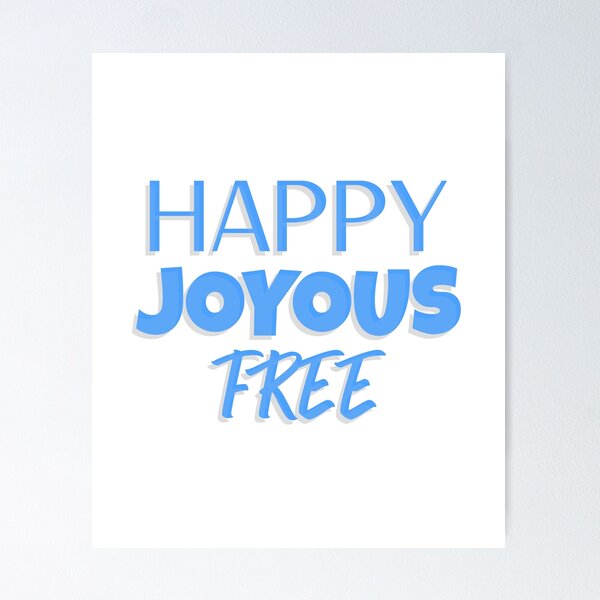 Item preview, Happy, Joyous and Free designed and sold by JodyzDesigns.