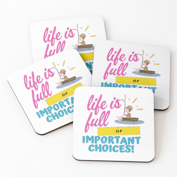 Item preview, Life is full of important choices fishing designed and sold by yasmh.