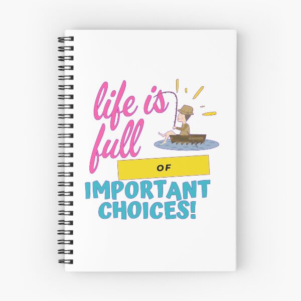 Item preview, Life is full of important choices fishing designed and sold by yasmh.