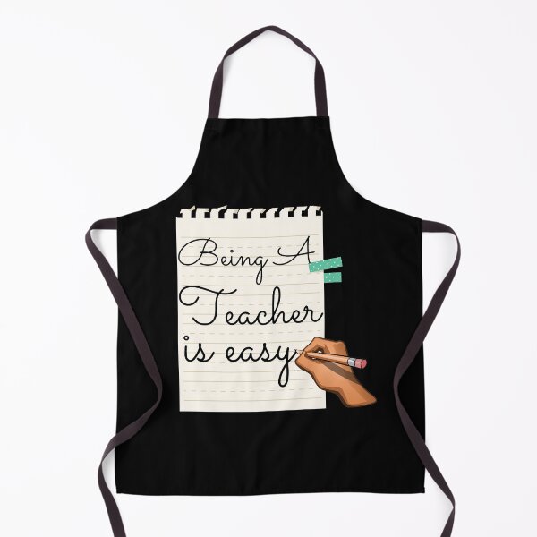 Item preview, Being A Teacher Is Easy designed and sold by Vibing-Right.
