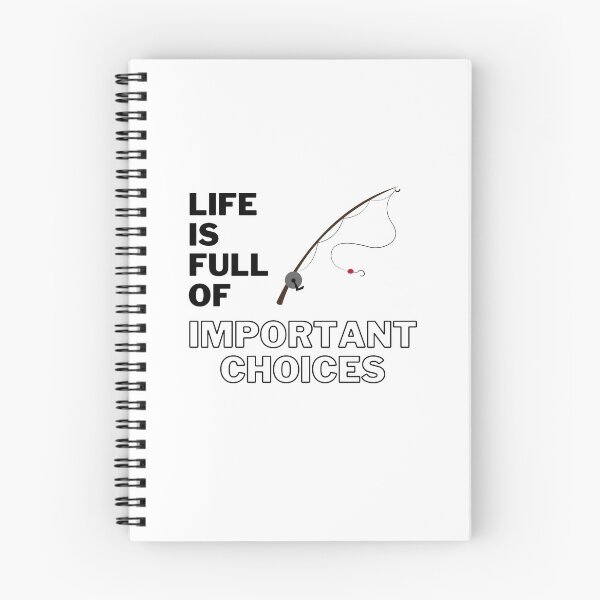 Item preview, Life is full of important choices fishing designed and sold by yasmh.